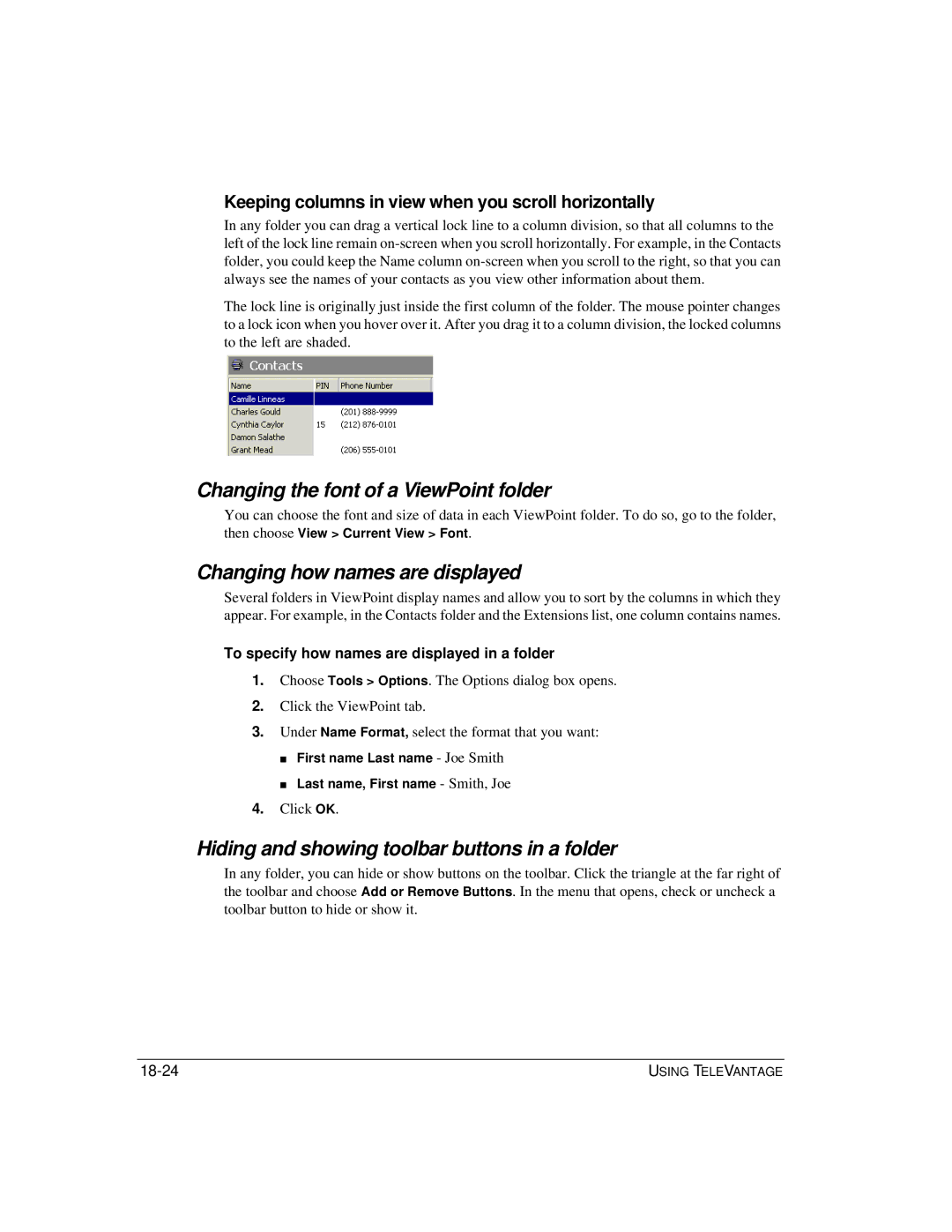 Vertical Communications TeleVantage 7.5 manual Changing the font of a ViewPoint folder, Changing how names are displayed 