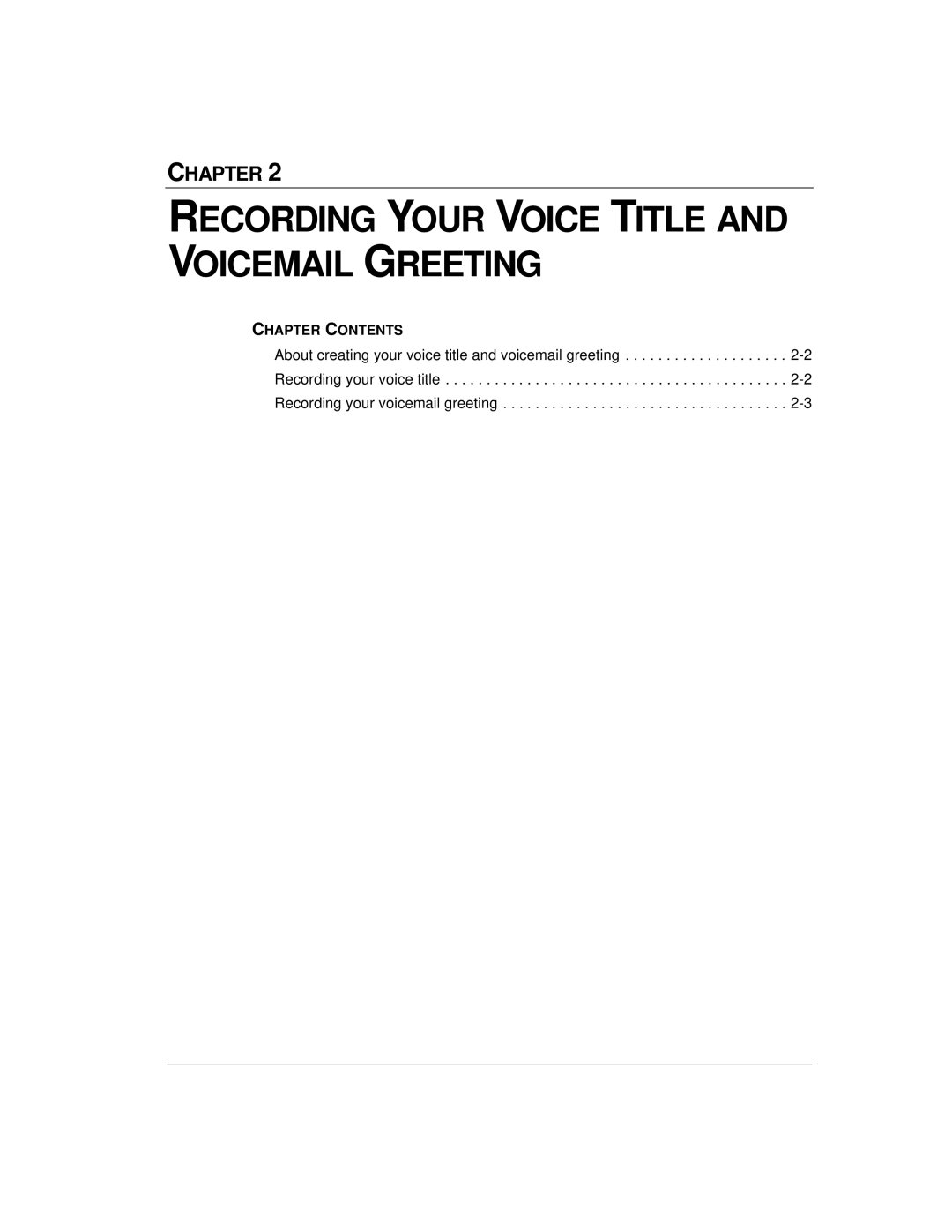 Vertical Communications TeleVantage 7.5 manual Recording Your Voice Title and Voicemail Greeting 