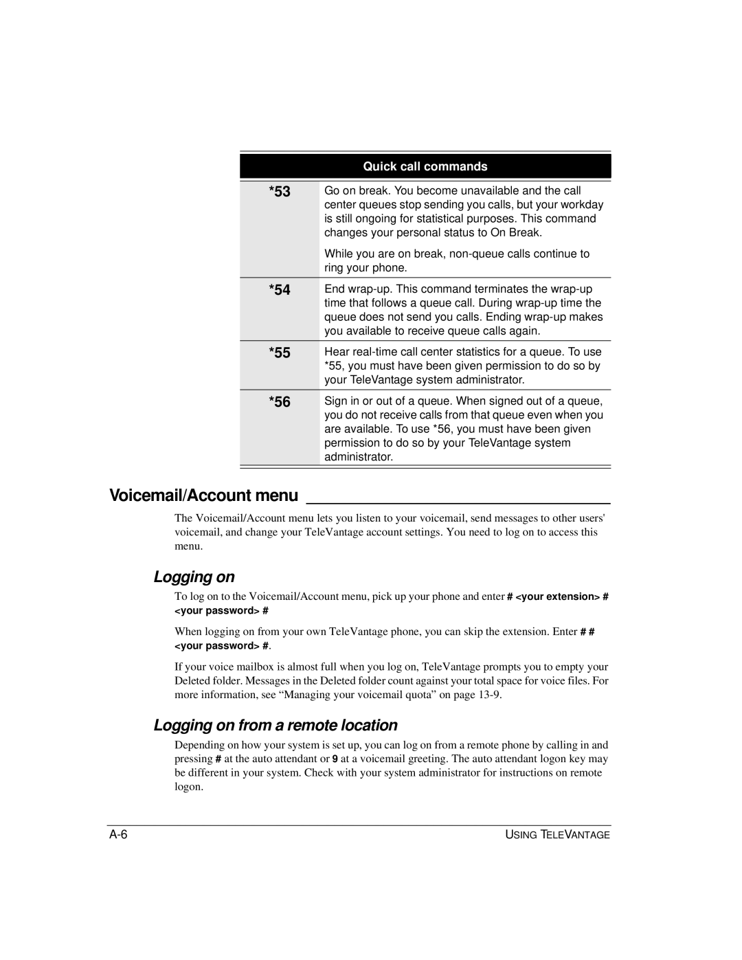 Vertical Communications TeleVantage 7.5 manual Voicemail/Account menu, Logging on from a remote location 