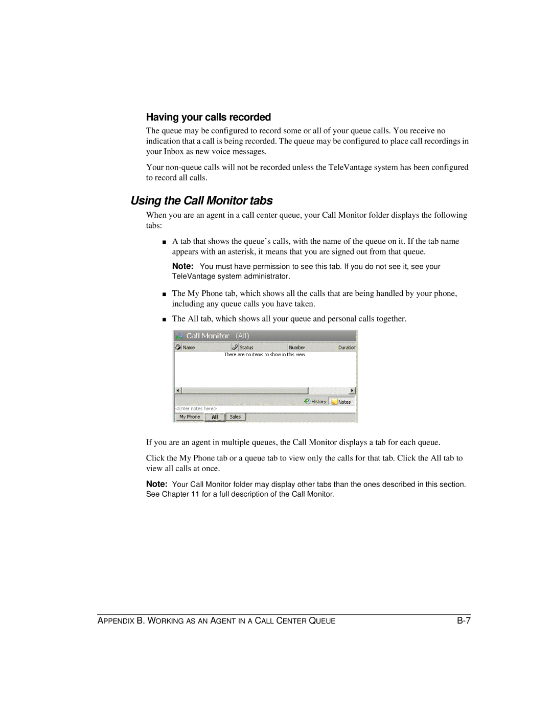 Vertical Communications TeleVantage 7.5 manual Using the Call Monitor tabs, Having your calls recorded 