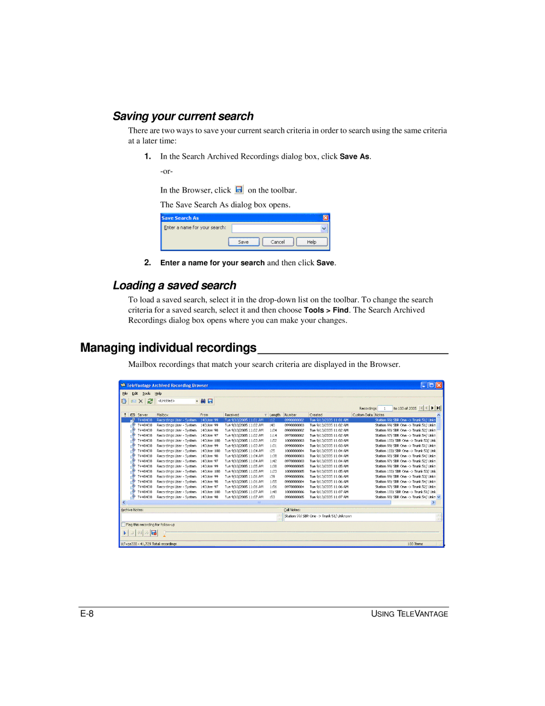 Vertical Communications TeleVantage 7.5 Managing individual recordings, Saving your current search, Loading a saved search 