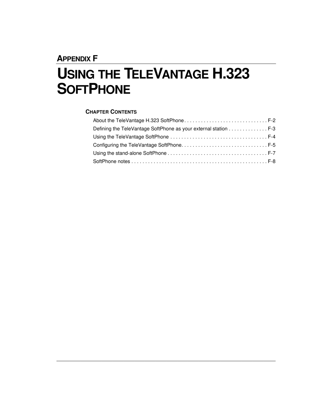 Vertical Communications TeleVantage 7.5 manual Using the Televantage H.323 Softphone 