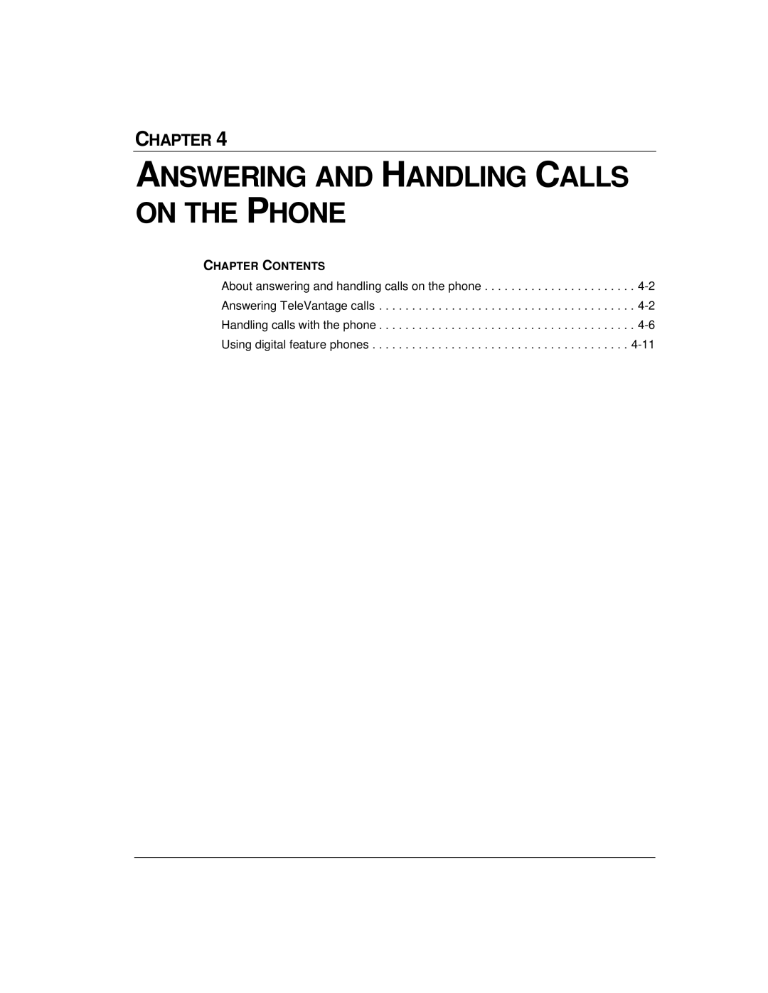 Vertical Communications TeleVantage 7.5 manual Answering and Handling Calls on the Phone 