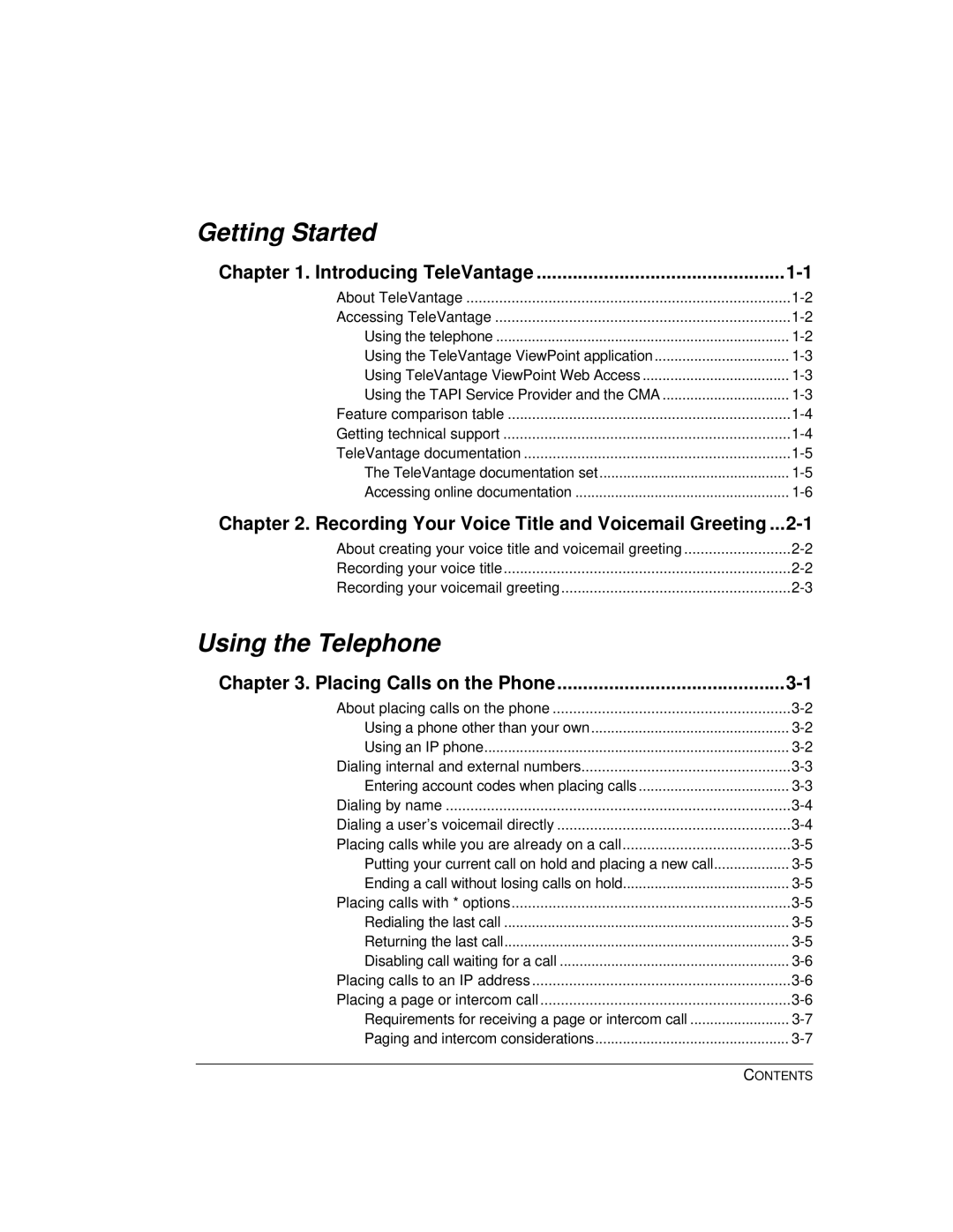 Vertical Communications TeleVantage 7.5 manual Getting Started 