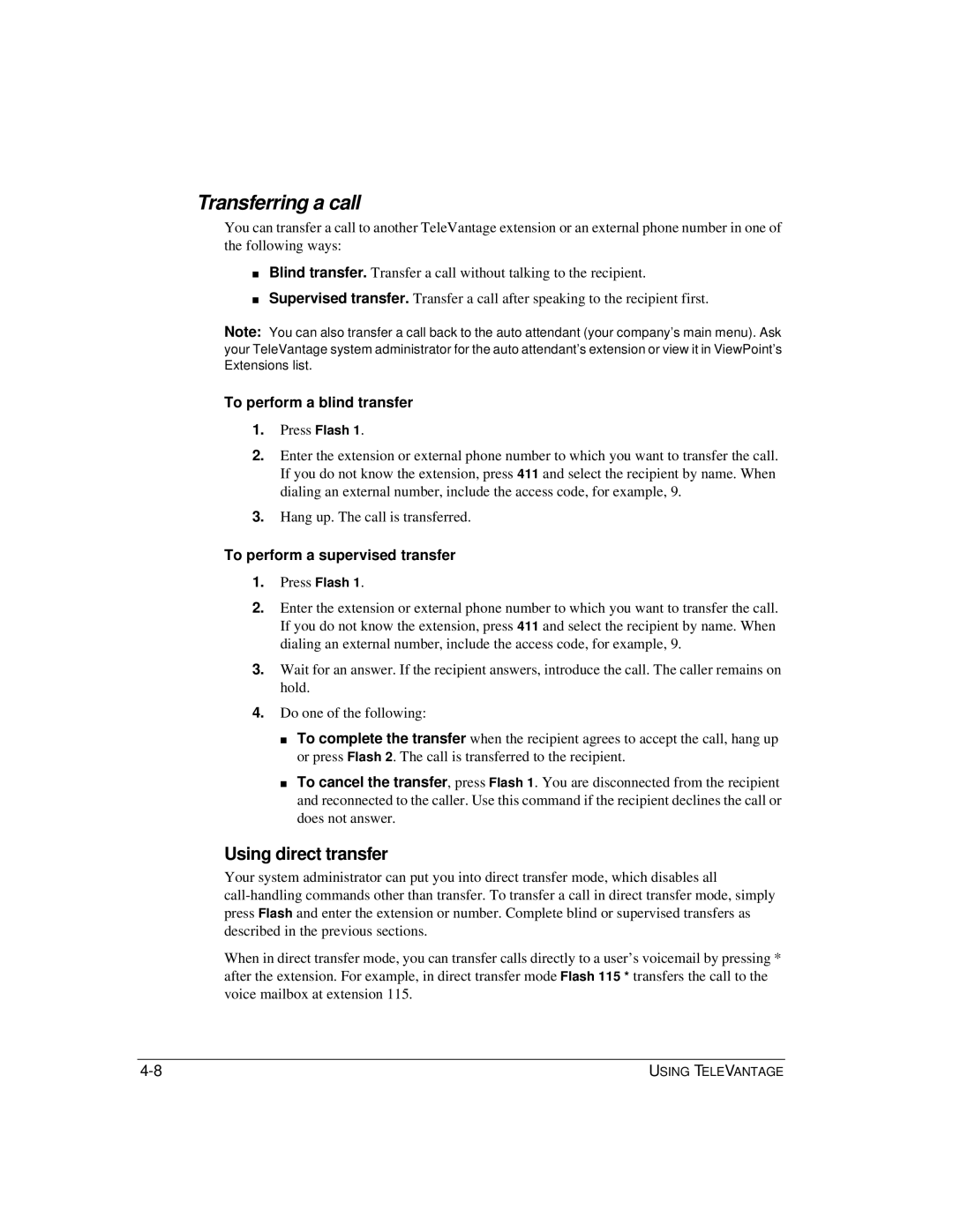 Vertical Communications TeleVantage 7.5 manual Transferring a call, Using direct transfer, To perform a blind transfer 