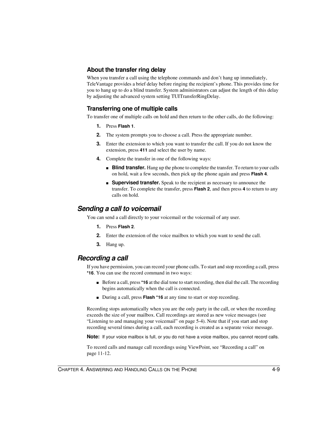 Vertical Communications TeleVantage 7.5 manual Sending a call to voicemail, Recording a call, About the transfer ring delay 