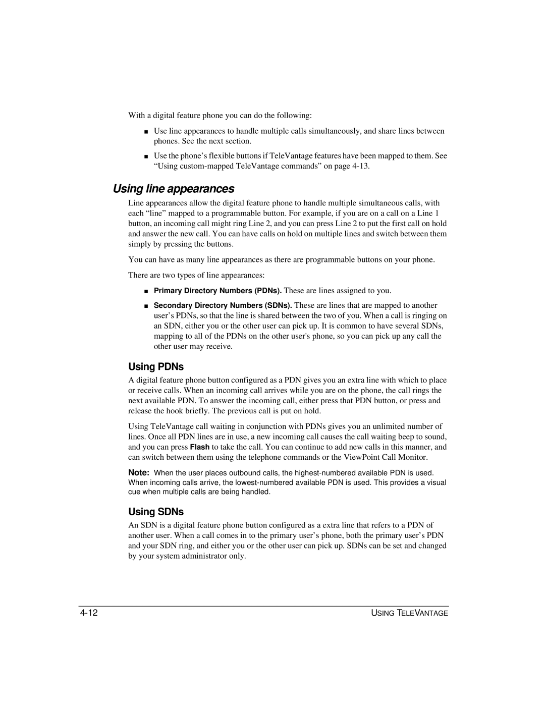 Vertical Communications TeleVantage 7.5 manual Using line appearances, Using PDNs, Using SDNs 