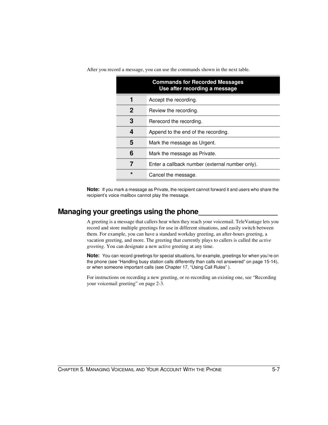 Vertical Communications TeleVantage 7.5 manual Managing your greetings using the phone 