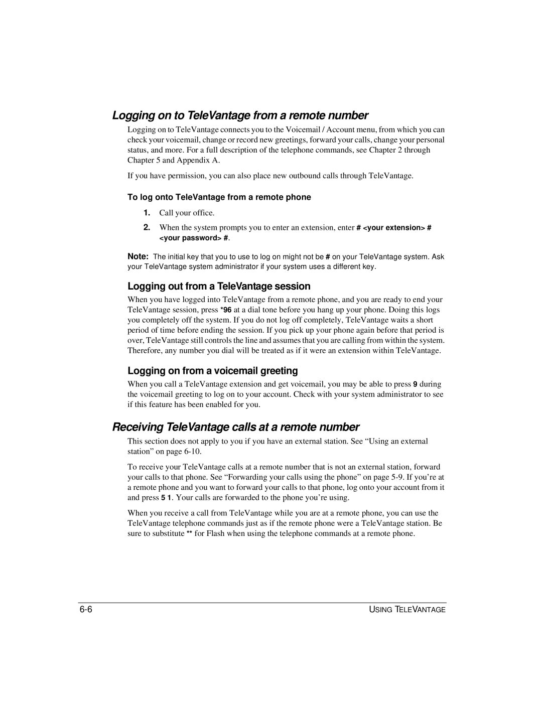 Vertical Communications TeleVantage 7.5 manual Logging on to TeleVantage from a remote number 