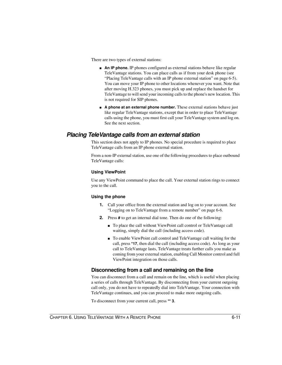 Vertical Communications TeleVantage 7.5 manual Placing TeleVantage calls from an external station, Using ViewPoint 