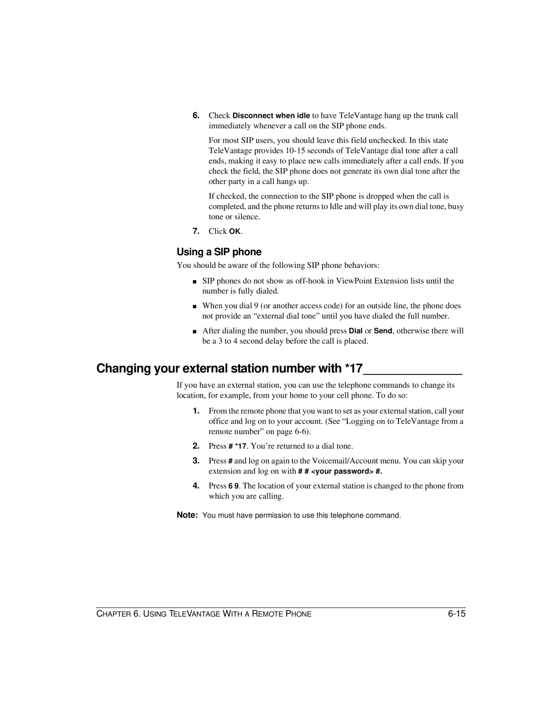 Vertical Communications TeleVantage 7.5 manual Changing your external station number with *17, Using a SIP phone 