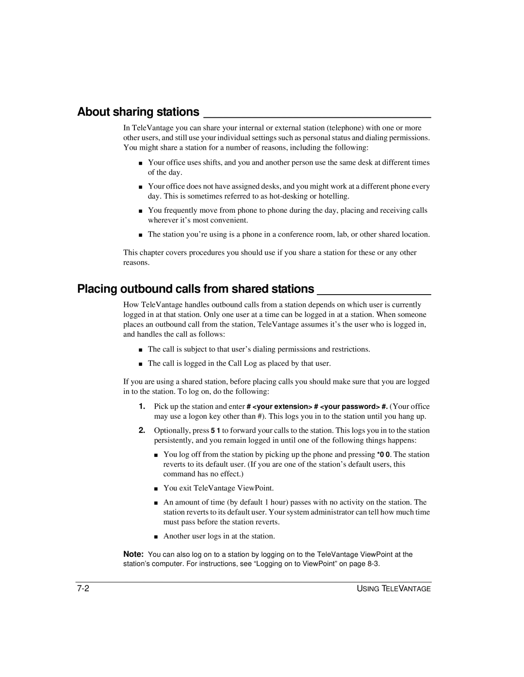 Vertical Communications TeleVantage 7.5 manual About sharing stations, Placing outbound calls from shared stations 