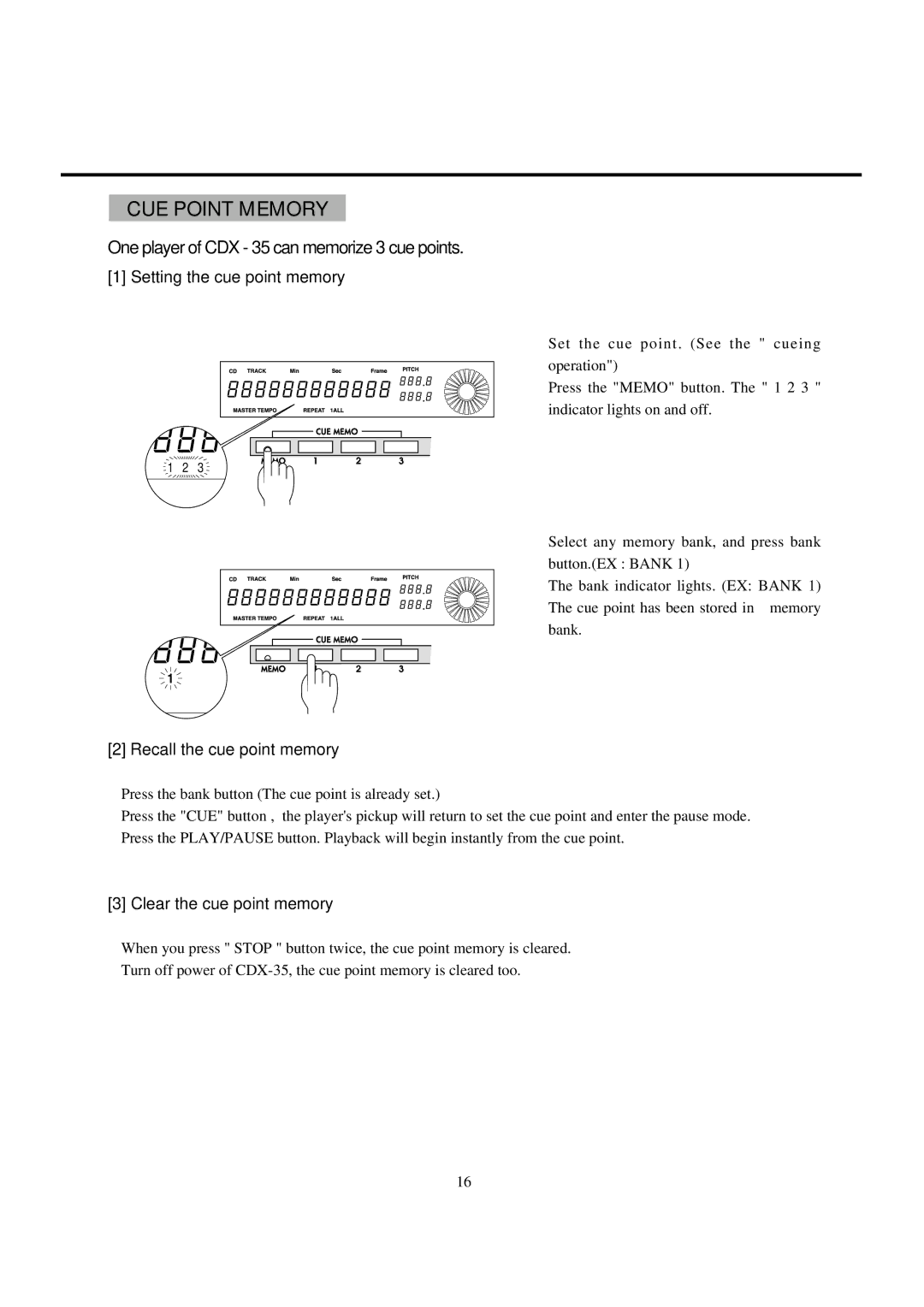 Vestax CDX-35P, CDX-35C owner manual CUE Point Memory, One player of CDX 35 can memorize 3 cue points 