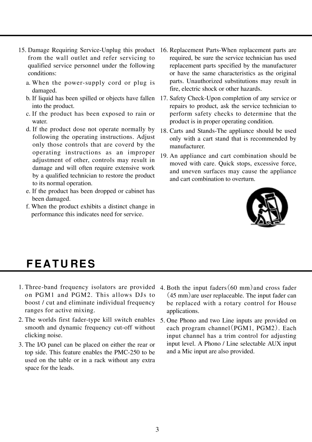 Vestax PMC 250 owner manual A T U R E S 