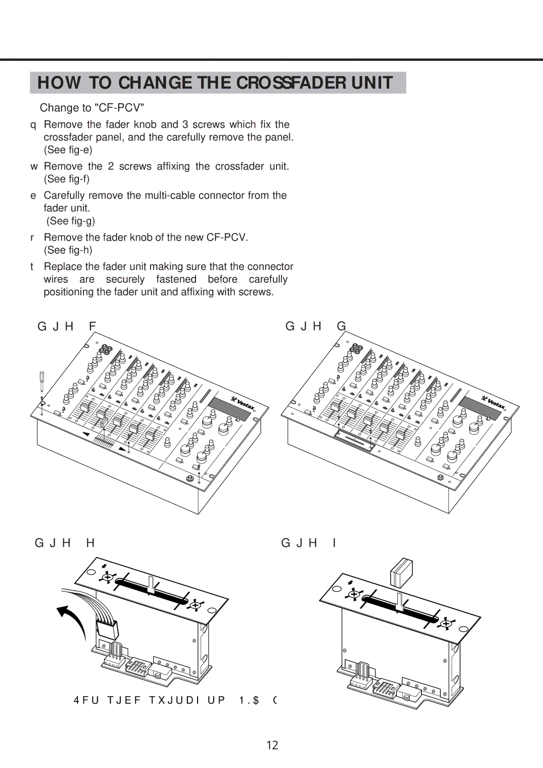 Vestax PMC 500 owner manual HOW to Change the Crossfader Unit, Change to CF-PCV 