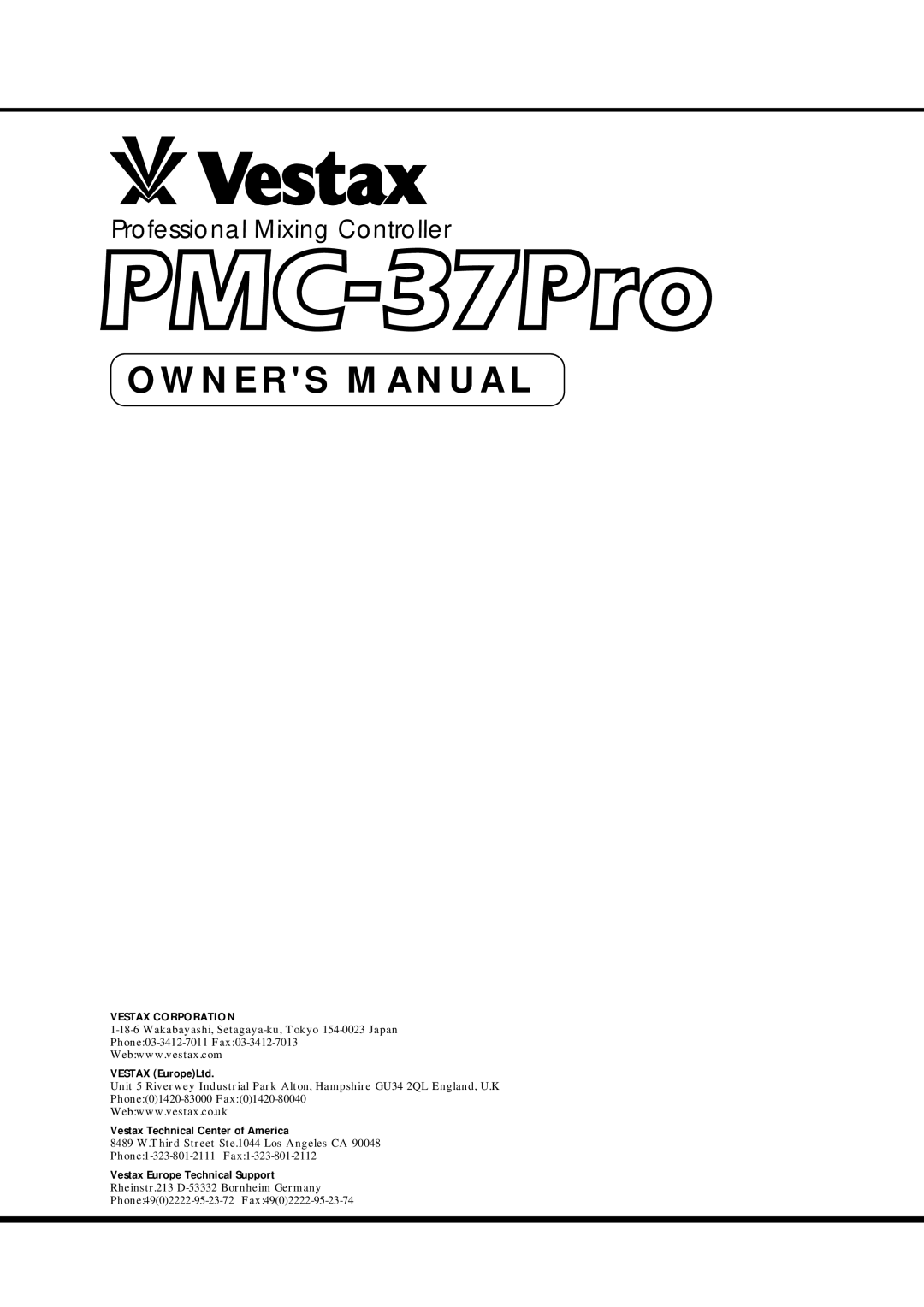 Vestax PMC37Pro owner manual Professional Mixing Controller 