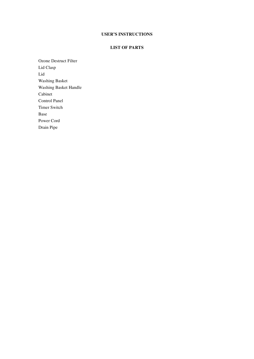 Vesture SXQ160-PA user manual USER’S Instructions List of Parts 