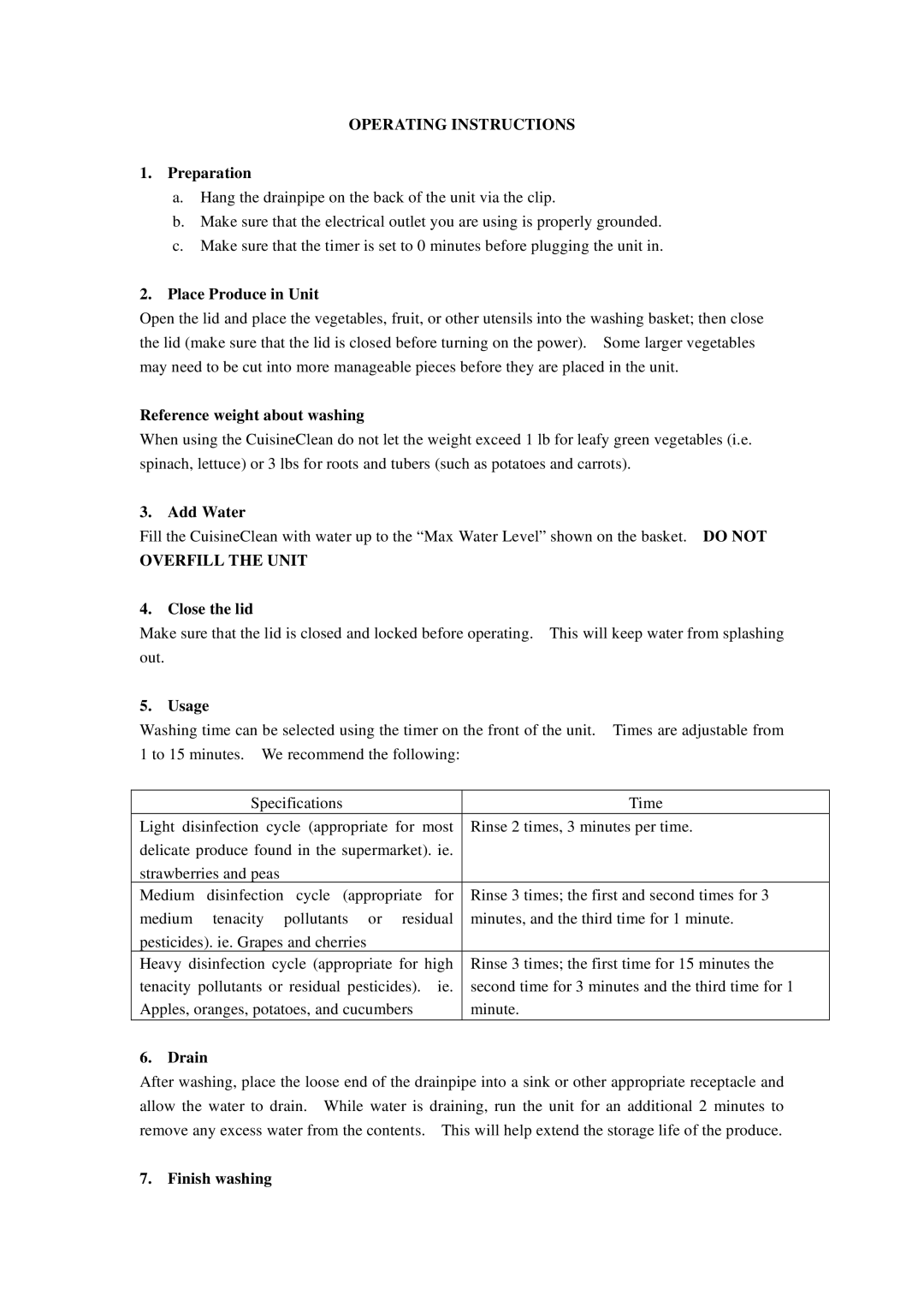 Vesture SXQ160-PA user manual Operating Instructions, Overfill the Unit 