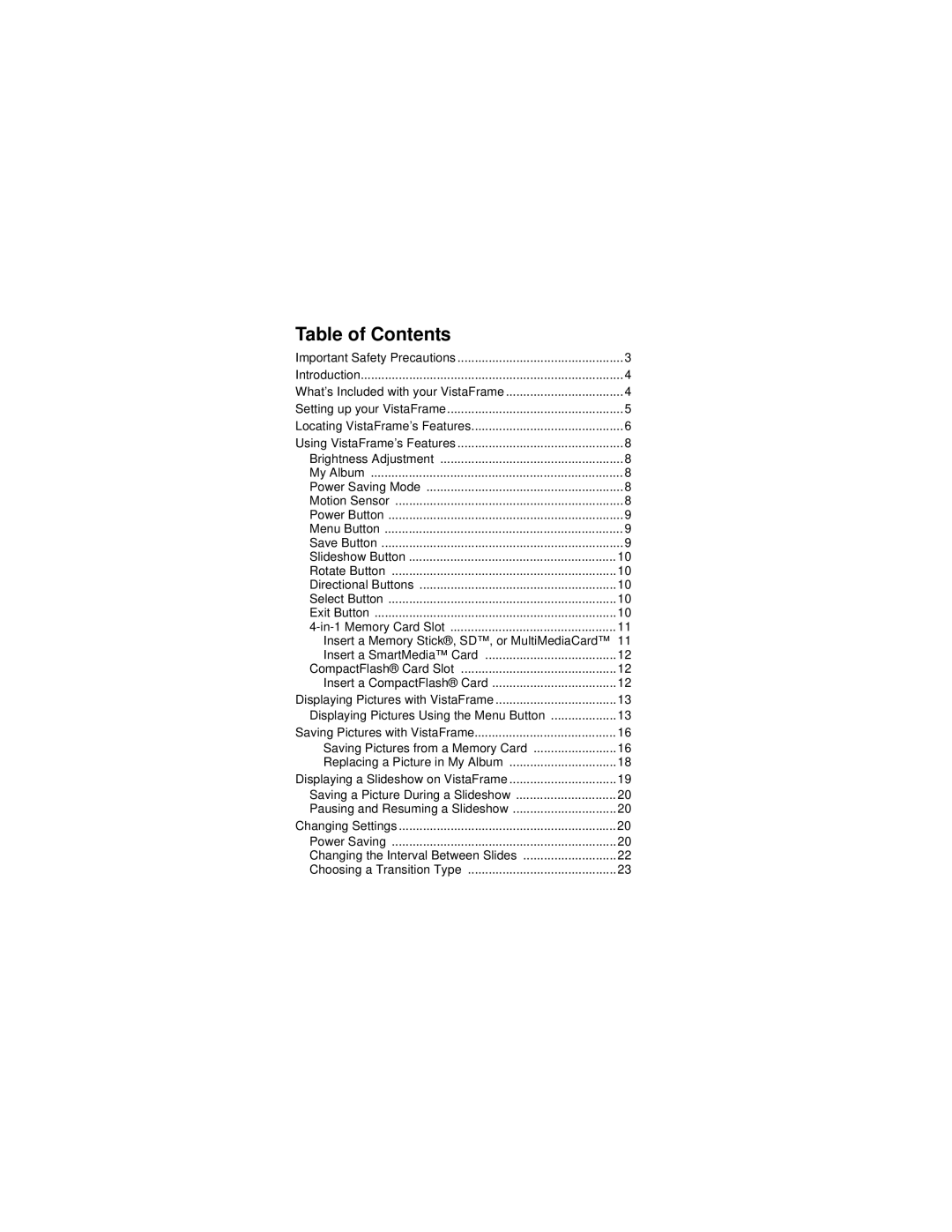 Vialta VF-100 manual Table of Contents 