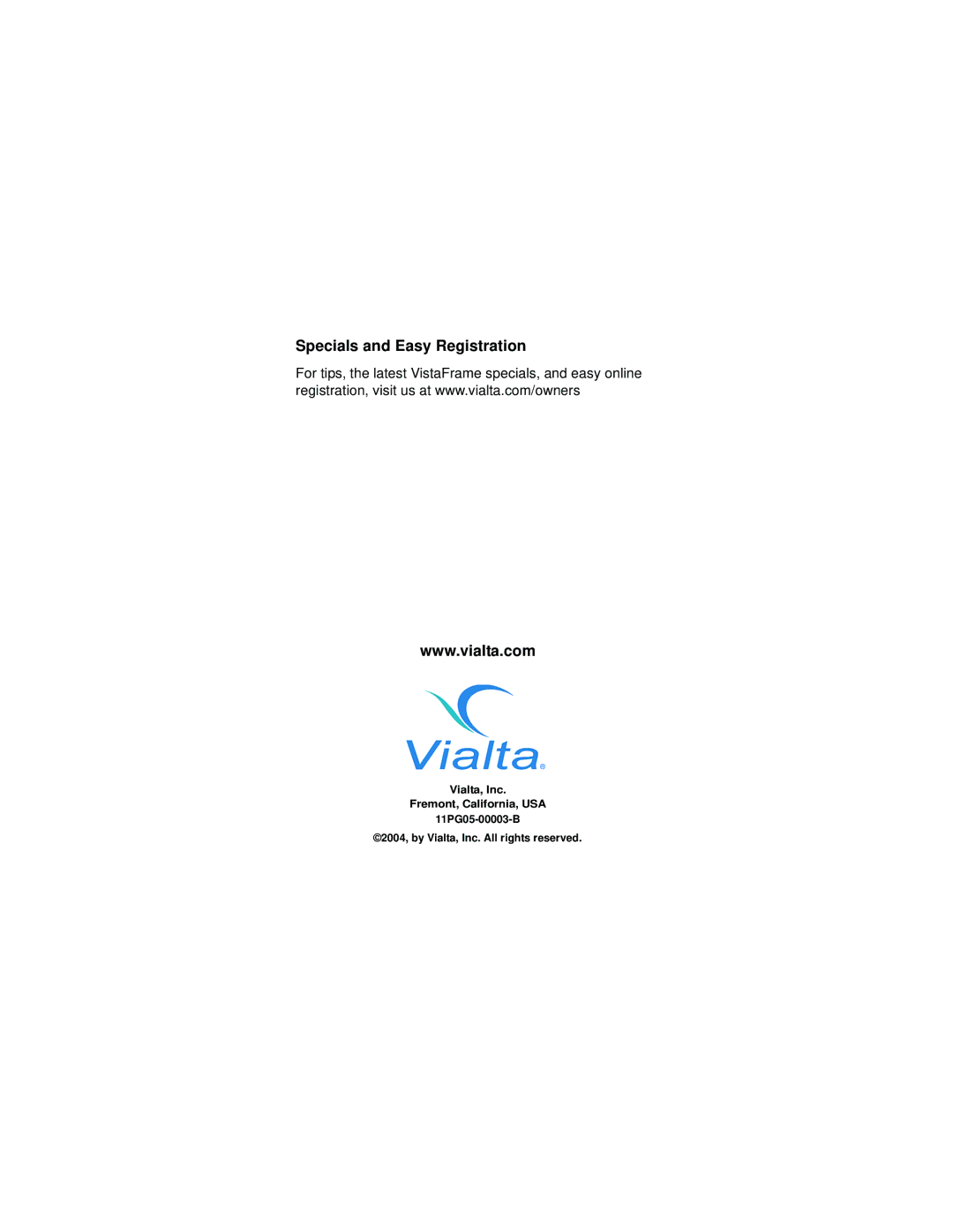 Vialta VF-100 manual Specials and Easy Registration 