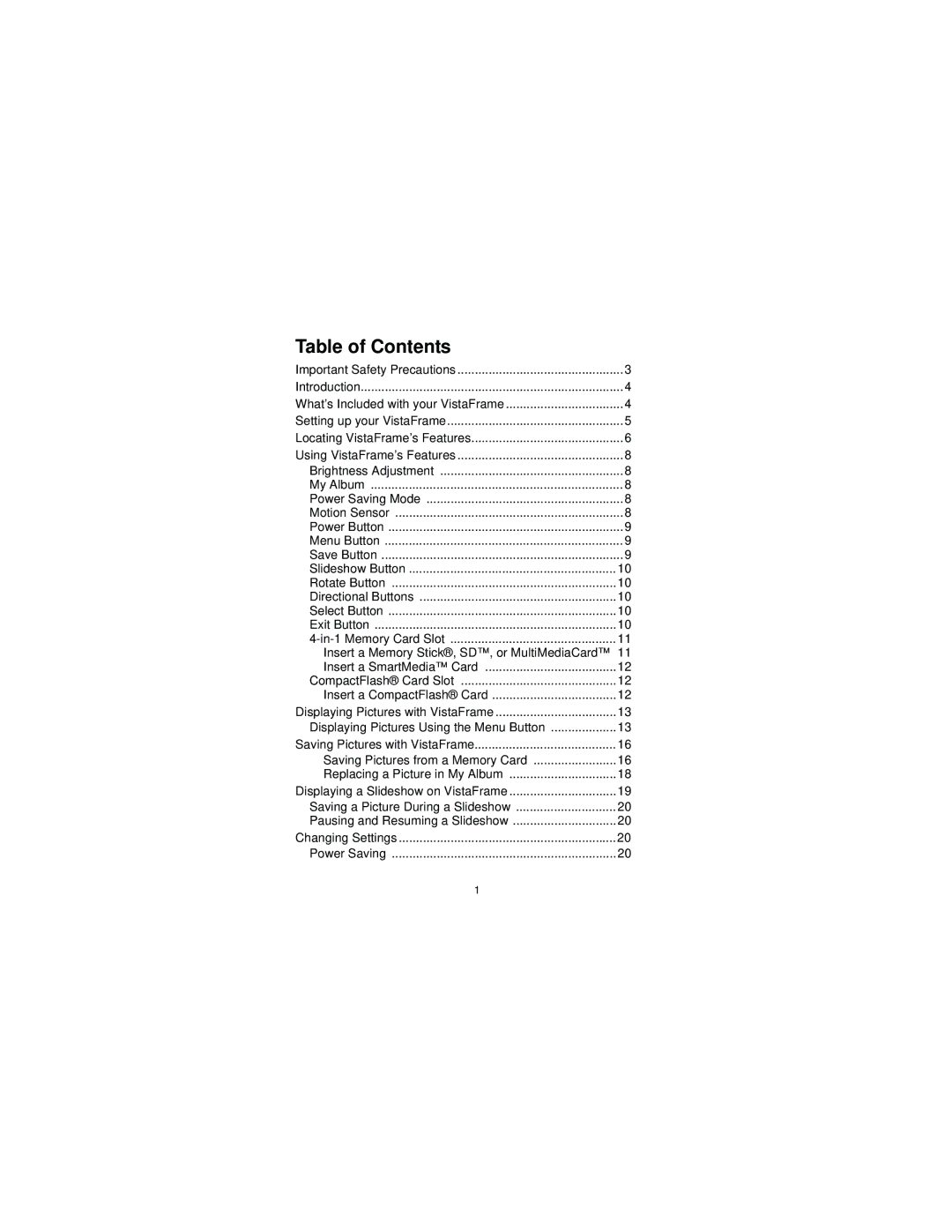 Vialta VF-100 manual Table of Contents 