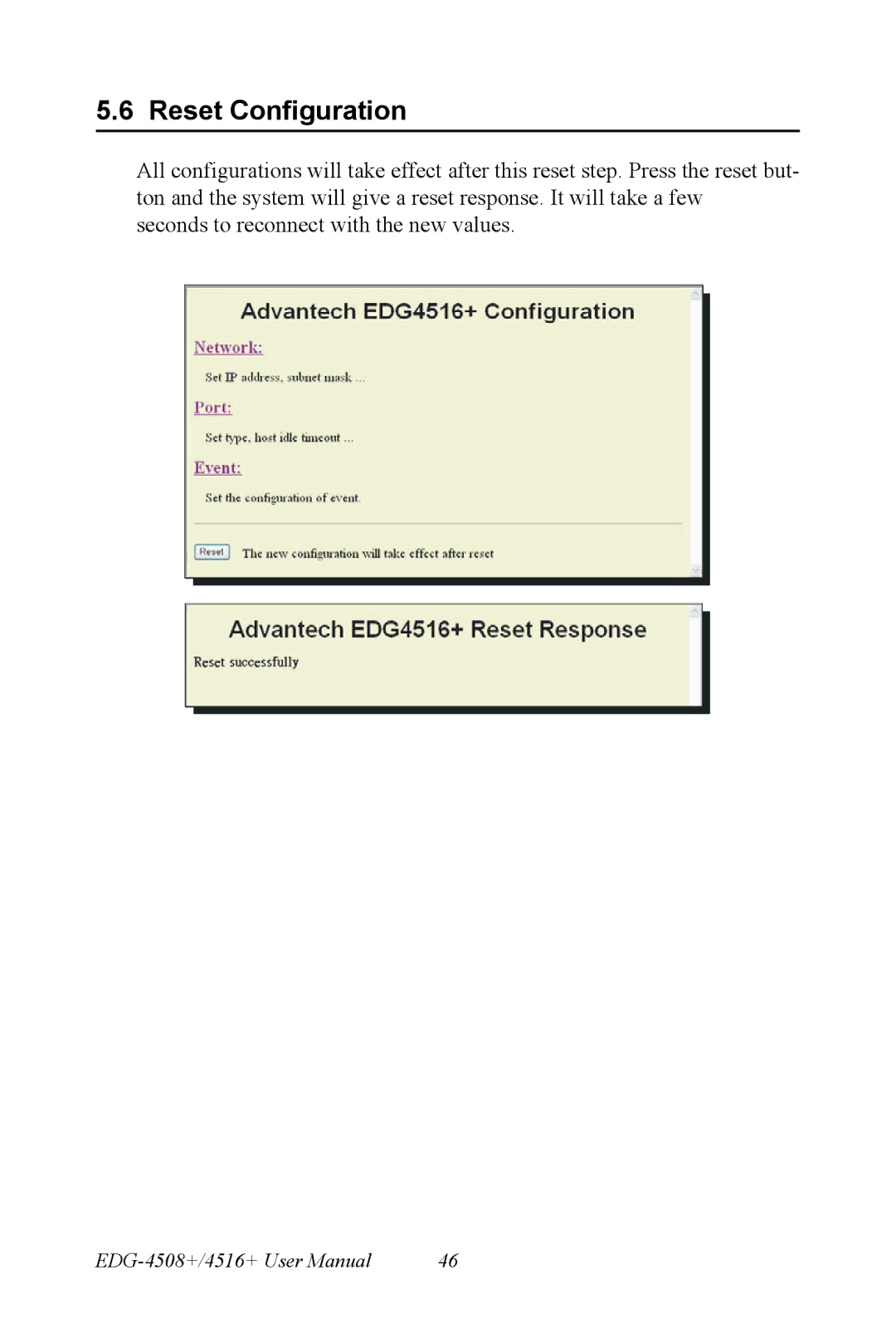 Vicks EDG-4508+, EDG-4516+ user manual Reset Configuration 