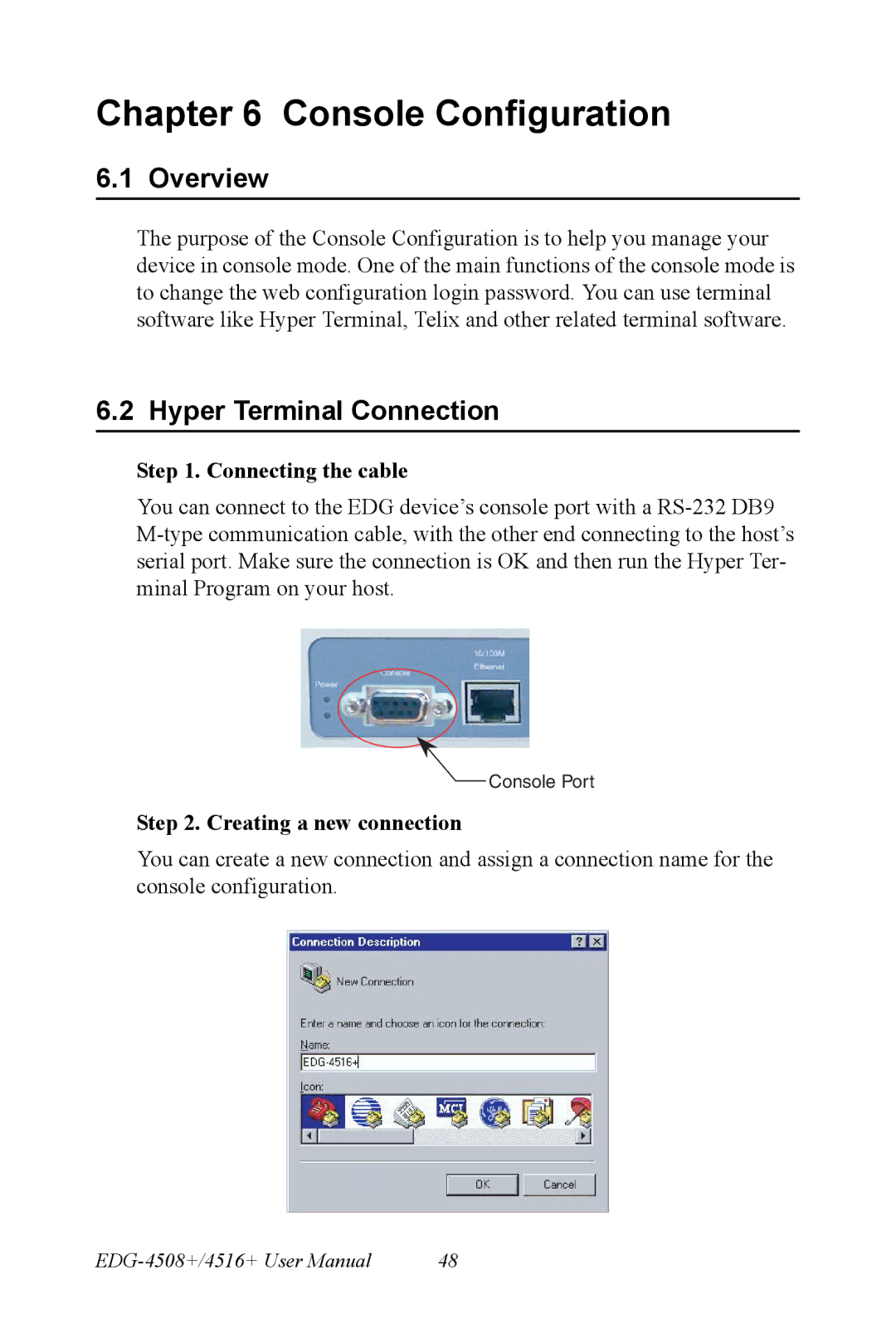 Vicks EDG-4508+, EDG-4516+ user manual Hyper Terminal Connection, Connecting the cable, Creating a new connection 