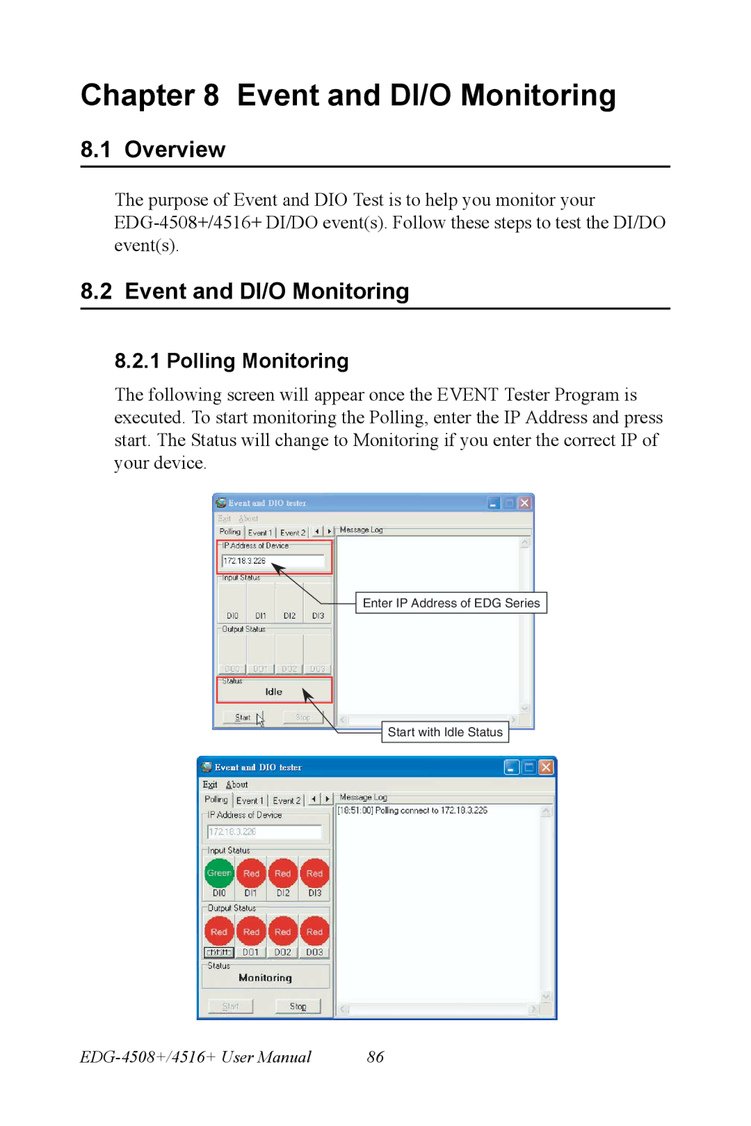 Vicks EDG-4508+, EDG-4516+ user manual Event and DI/O Monitoring, Polling Monitoring 