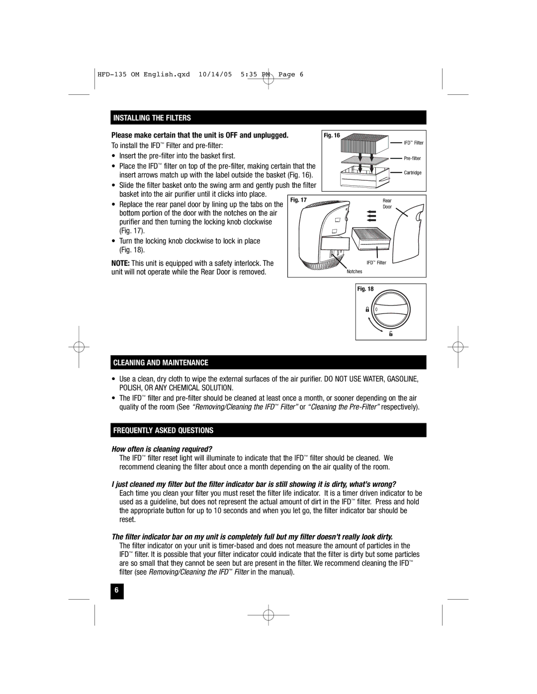 Vicks HFD-135 important safety instructions Installing the Filters, Cleaning and Maintenance, Frequently Asked Questions 