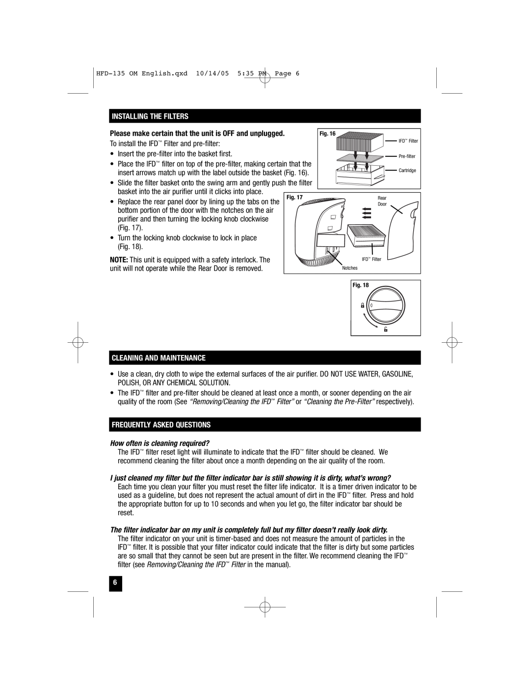 Vicks HFD-135 important safety instructions Installing The Filters, Cleaning And Maintenance, Frequently Asked Questions 
