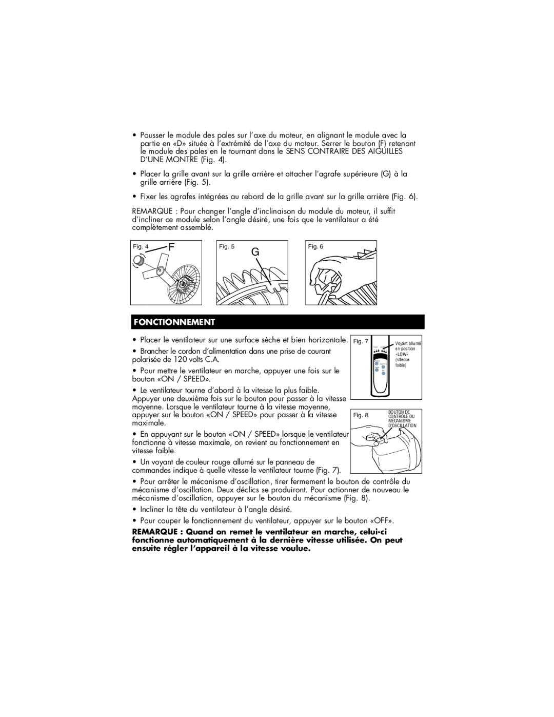 Vicks HFS-641PC owner manual Fonctionnement, Contrôle DU Mécanisme D’OSCILLATION 