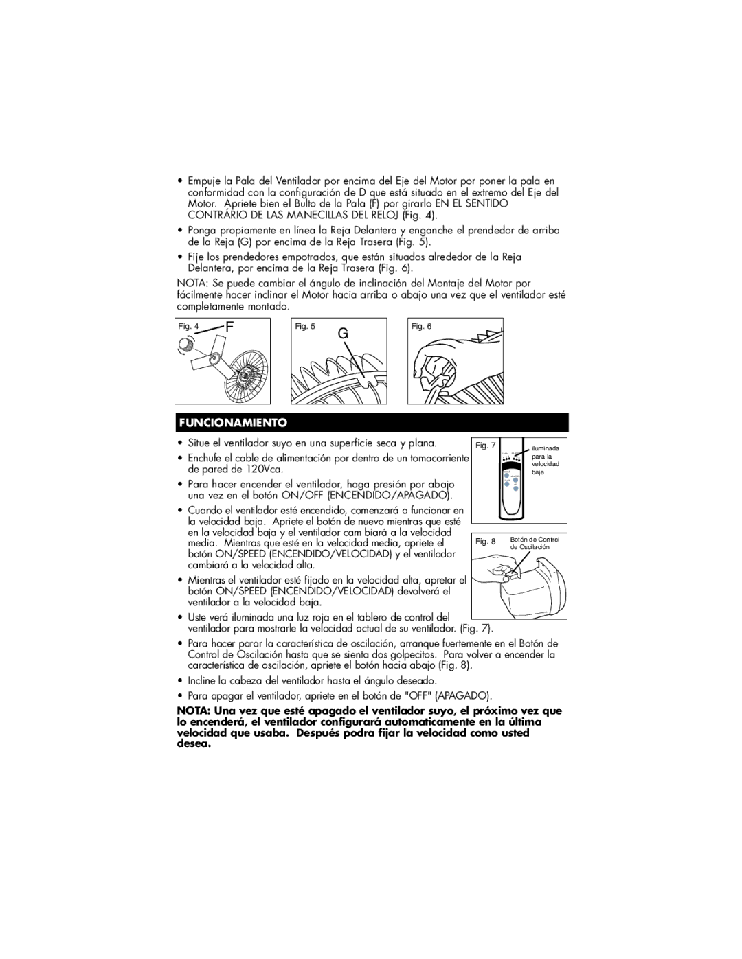 Vicks HFS-641PC owner manual Funcionamiento 