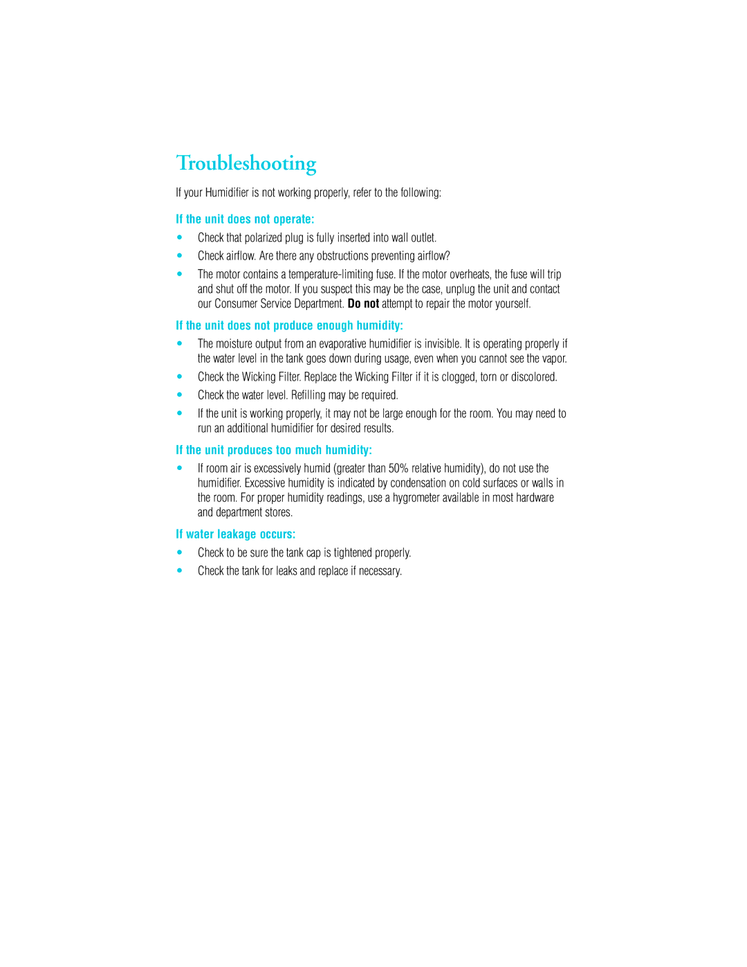 Vicks V3100 manual Troubleshooting, If the unit does not operate, If the unit does not produce enough humidity 