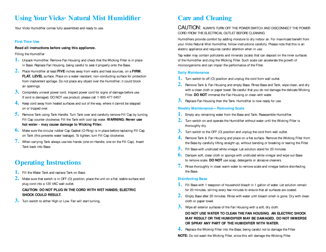 Vicks V3500 manual Using Your Vicks Natural Mist Humidiﬁer, Operating Instructions, Care and Cleaning 