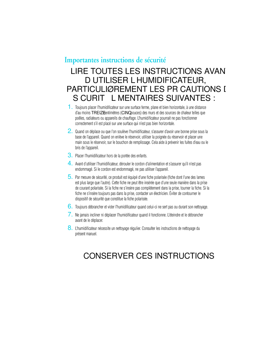 Vicks V3500N manual Importantes instructions de sécurité, ’Utiliser L’Humidificateur 