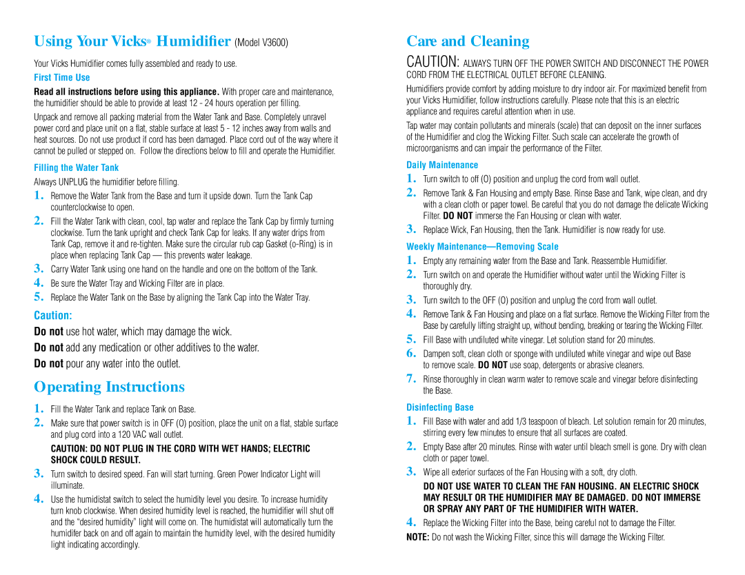 Vicks V3600 manual Using Your Vicks Humidiﬁer Model, Operating Instructions, First Time Use, Filling the Water Tank 