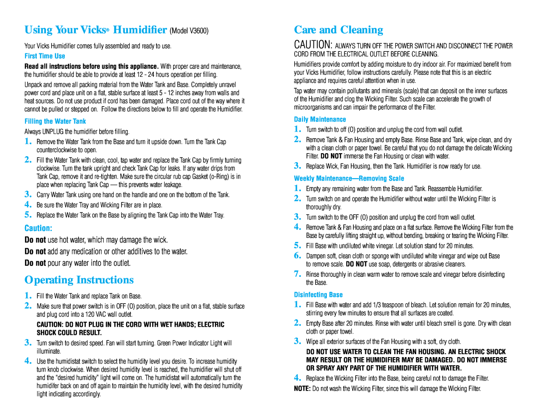 Vicks V3600 manual Using Your Vicks Humidiﬁer Model, Operating Instructions, First Time Use, Filling the Water Tank 