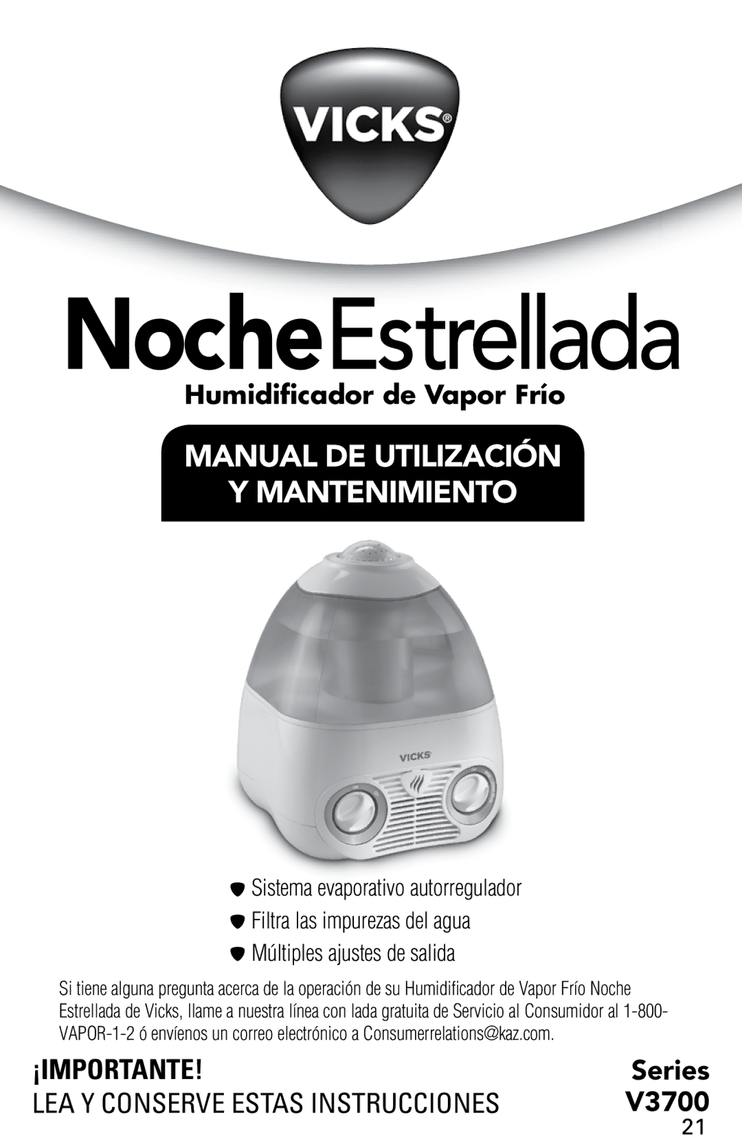 Vicks V3700 manual NocheEstrellada 