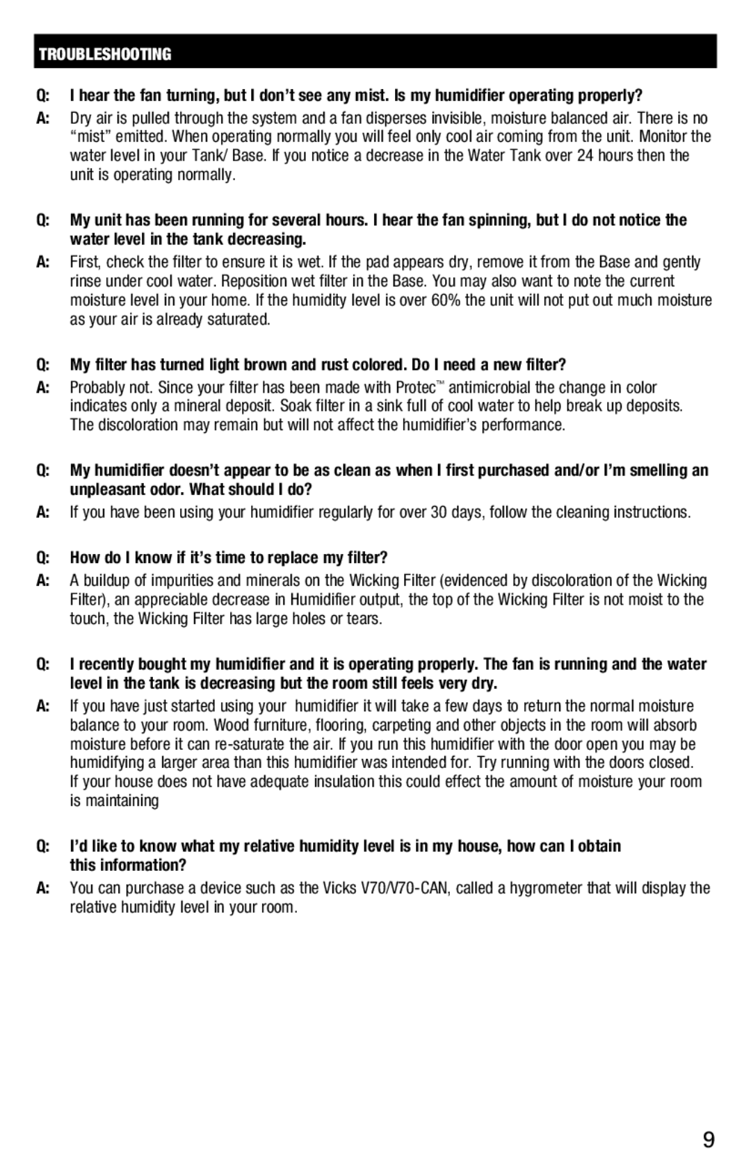 Vicks V3700 manual Troubleshooting, How do I know if it’s time to replace my filter? 