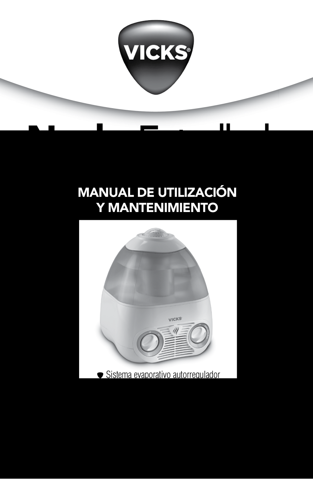 Vicks V3700 Manual De Utilización Y Mantenimiento, ¡Importante, Humidificador de Vapor Frío, Múltiples ajustes de salida 