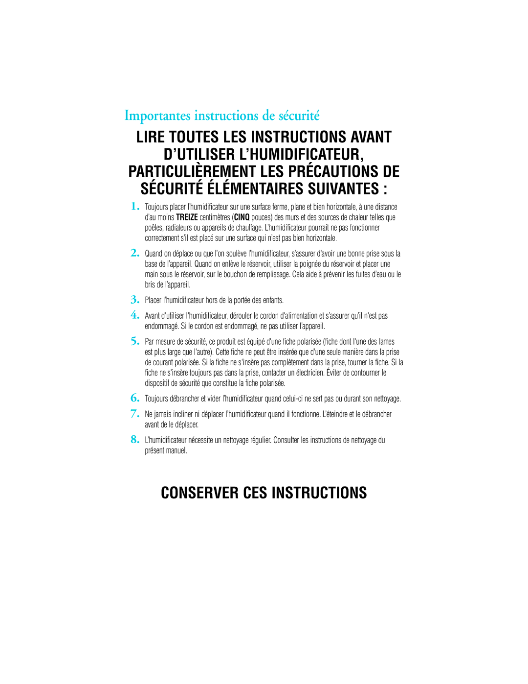 Vicks V4500 manual Importantes instructions de sécurité, ’Utiliser L’Humidificateur 