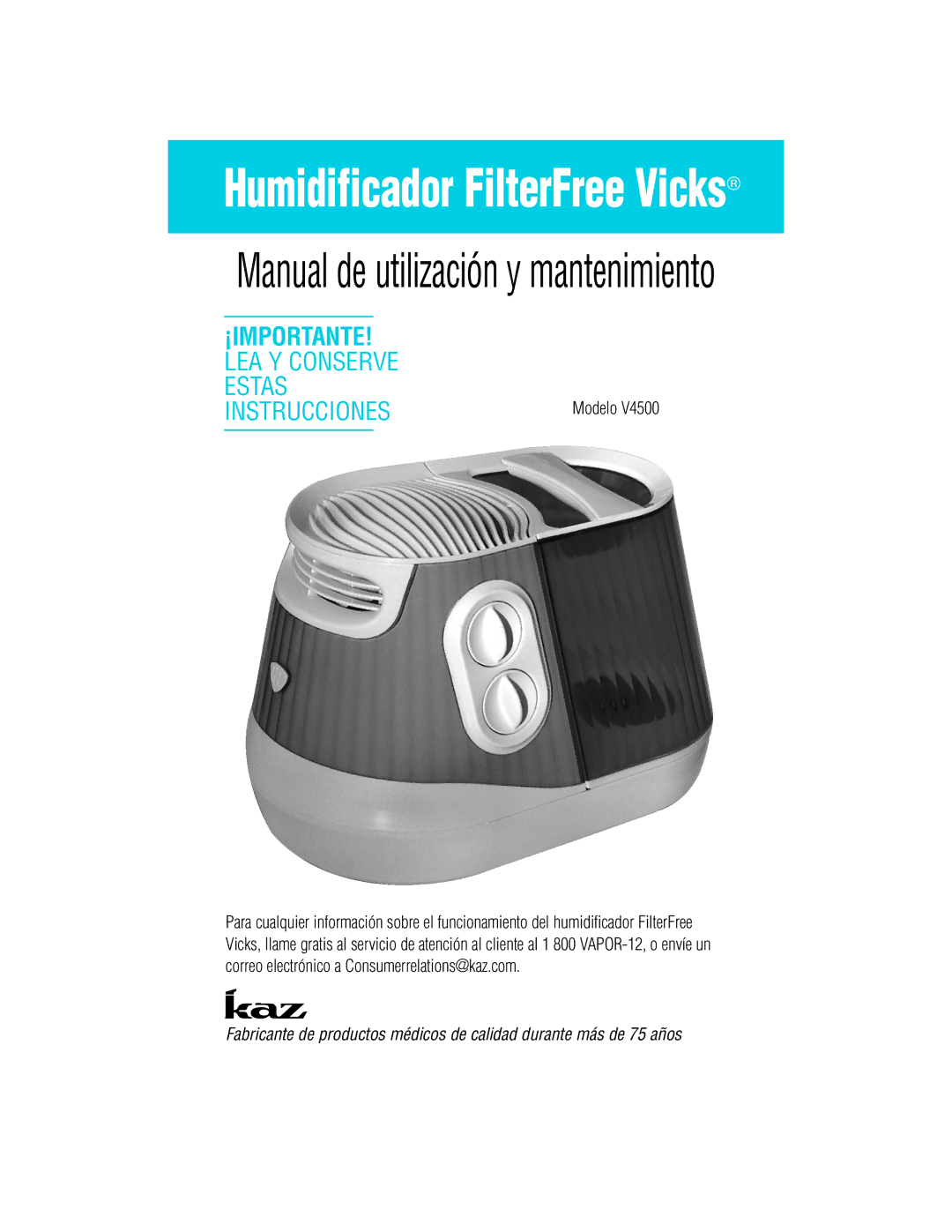 Vicks V4500 manual Humidificador FilterFree Vicks 