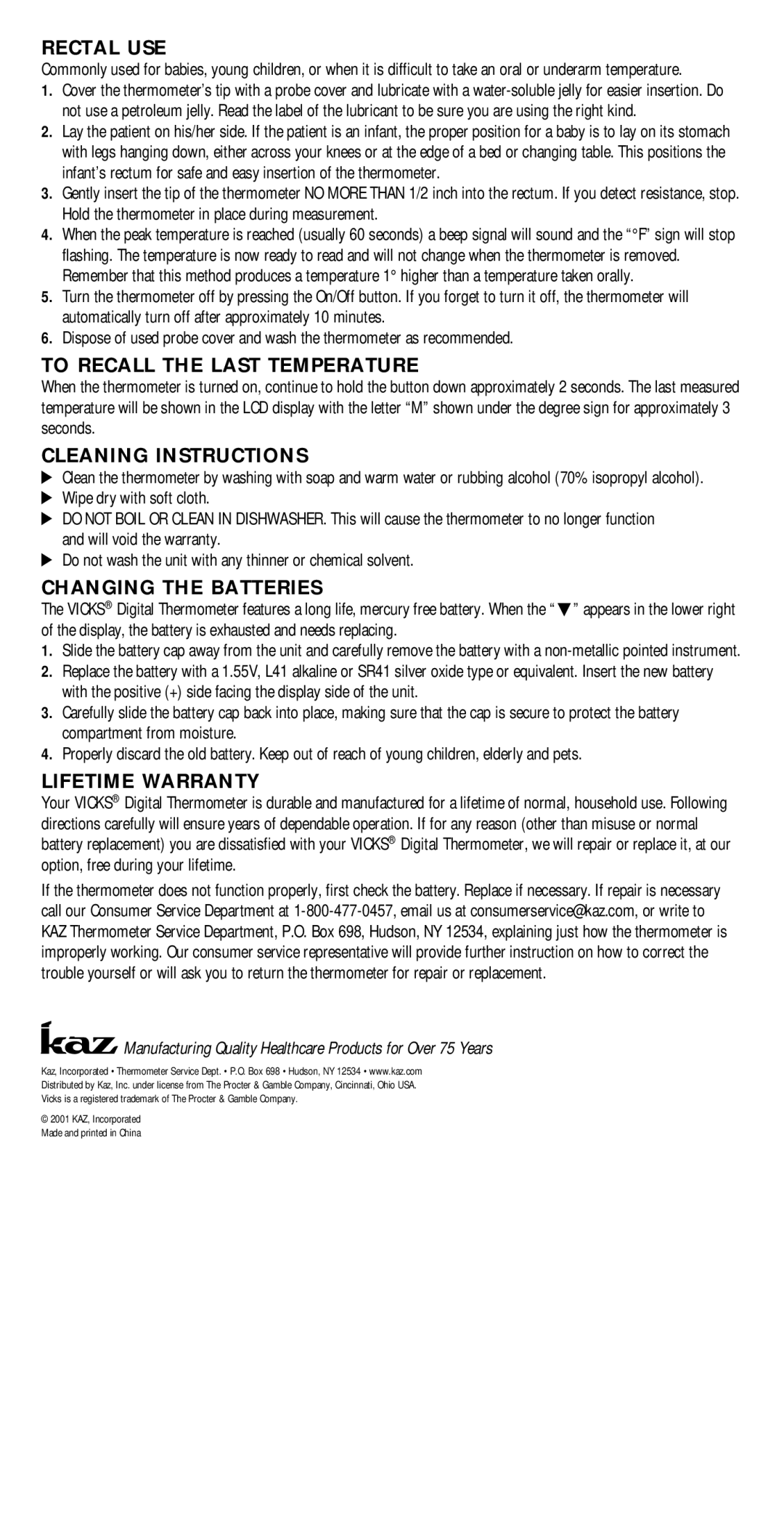 Vicks V901 Rectal USE, To Recall the Last Temperature, Cleaning Instructions, Changing the Batteries, Lifetime Warranty 