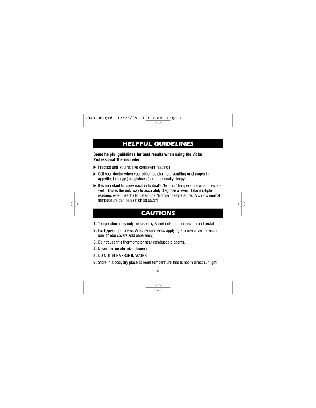 Vicks V940 instruction manual Helpful Guidelines,  Practice until you receive consistent readings 