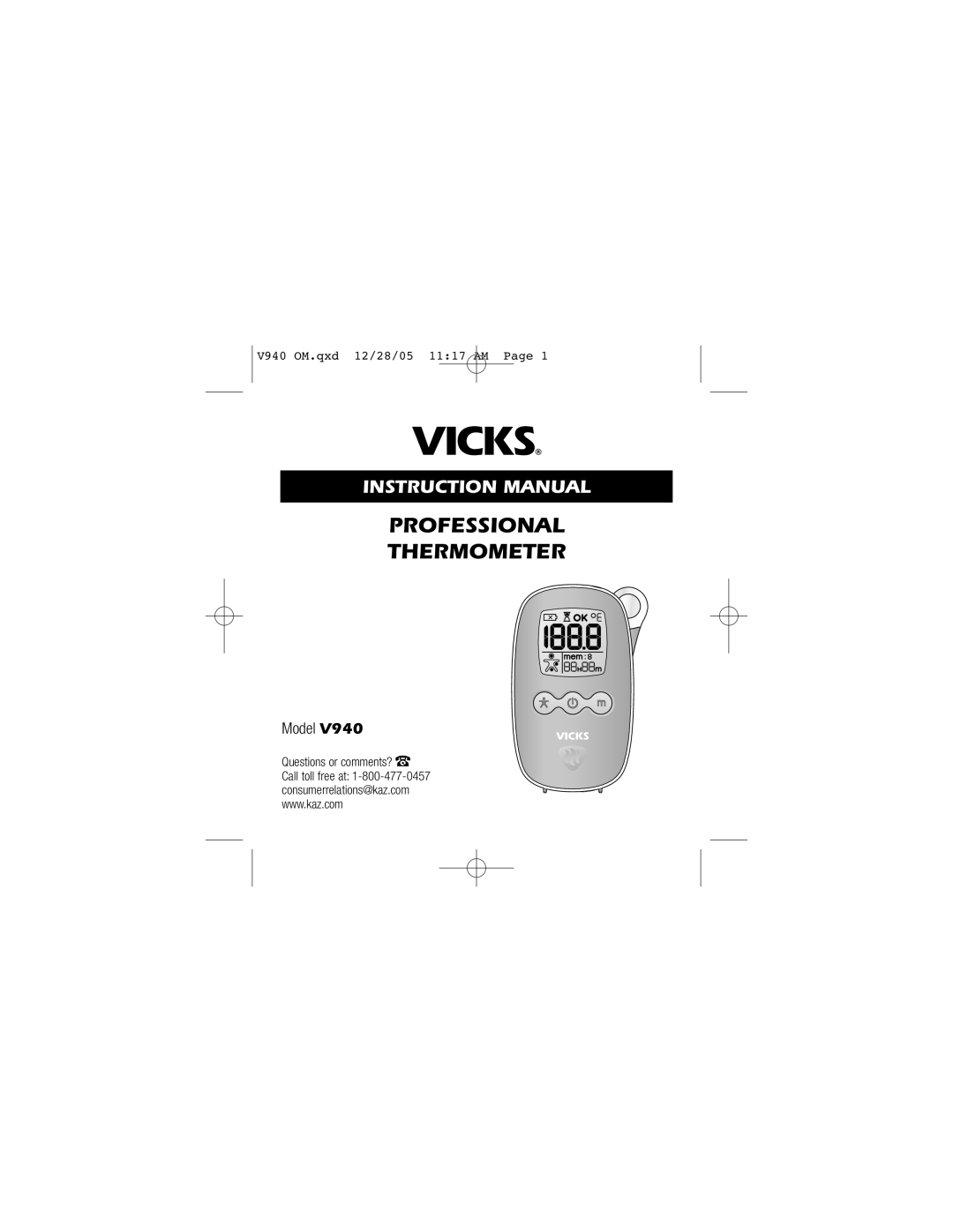 Vicks instruction manual Instruction Manual, V940 OM.qxd 12/28/05 1117 AM Page, Professional Thermometer, Model 