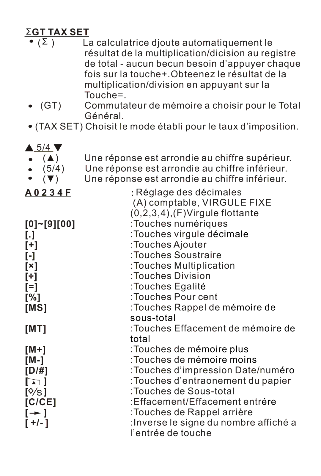 Victor 1212-3A instruction manual ∑Gt Tax Set, 2 3 4 F ~900 + × ÷ = % MS + M- D/# C/CE + 