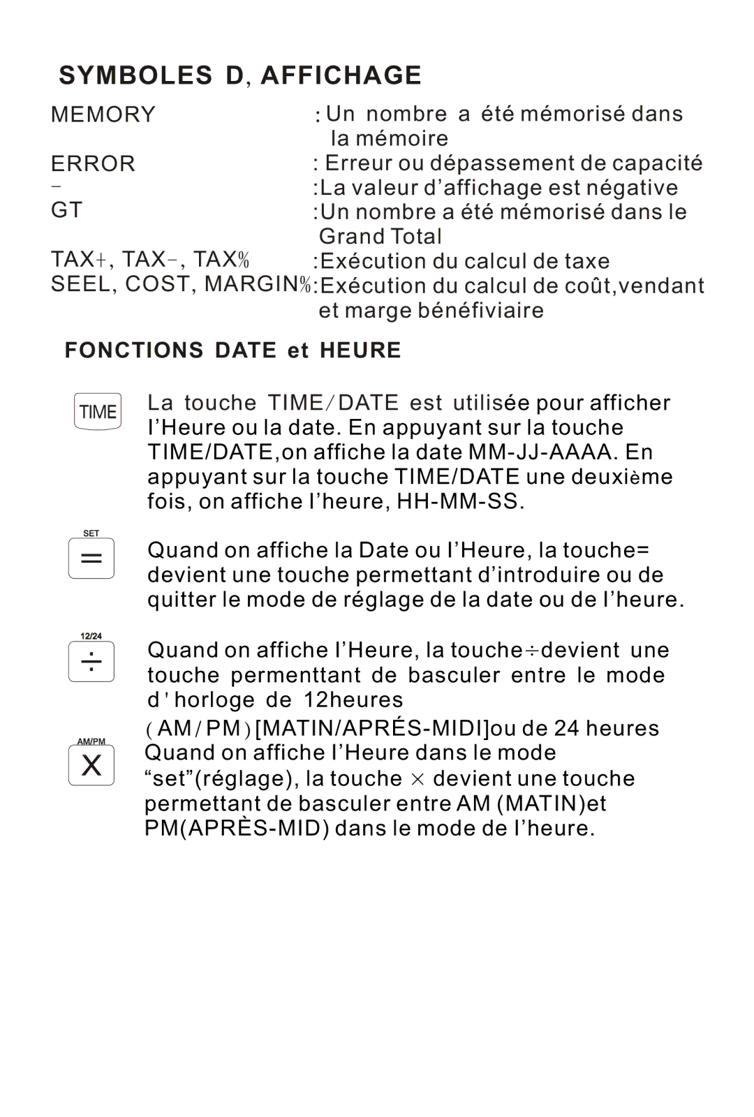 Victor 1212-3A instruction manual Symboles D,AFFICHAGE, Fonctions Date et Heure 