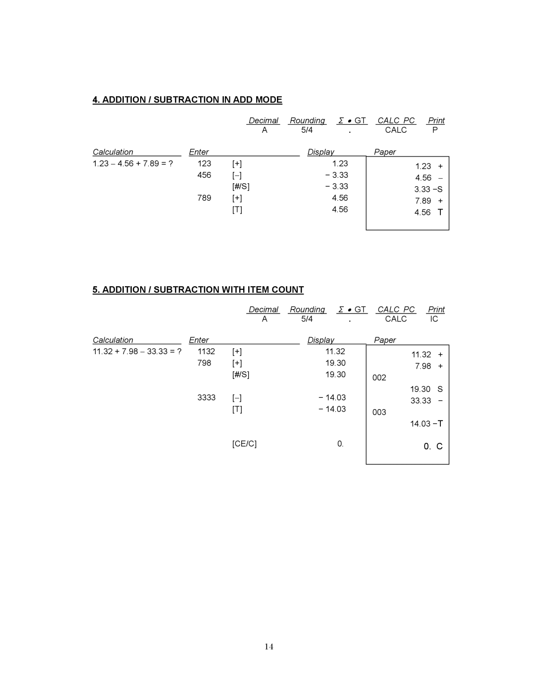 Victor 1280-7 USB manual Addition / Subtraction in ADD Mode, Addition / Subtraction with Item Count 