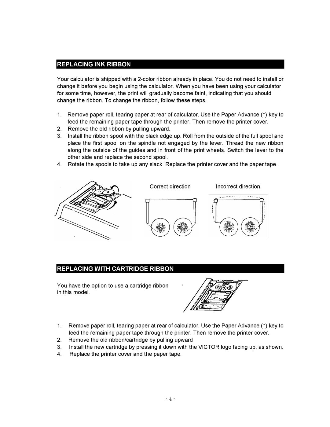 Victor 1280-7 USB manual Replacing INK Ribbon, Replacing with Cartridge Ribbon 