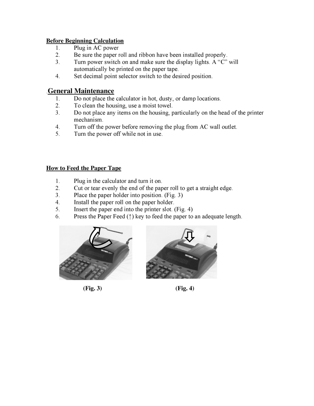 Victor 1280-7 specifications General Maintenance, Before Beginning Calculation, How to Feed the Paper Tape 